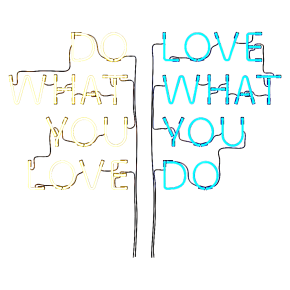 Неоновая надпись Do What You Love, Love What You Do